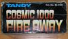 Tandy: Cosmic 1000 Fire Away , 60-2165